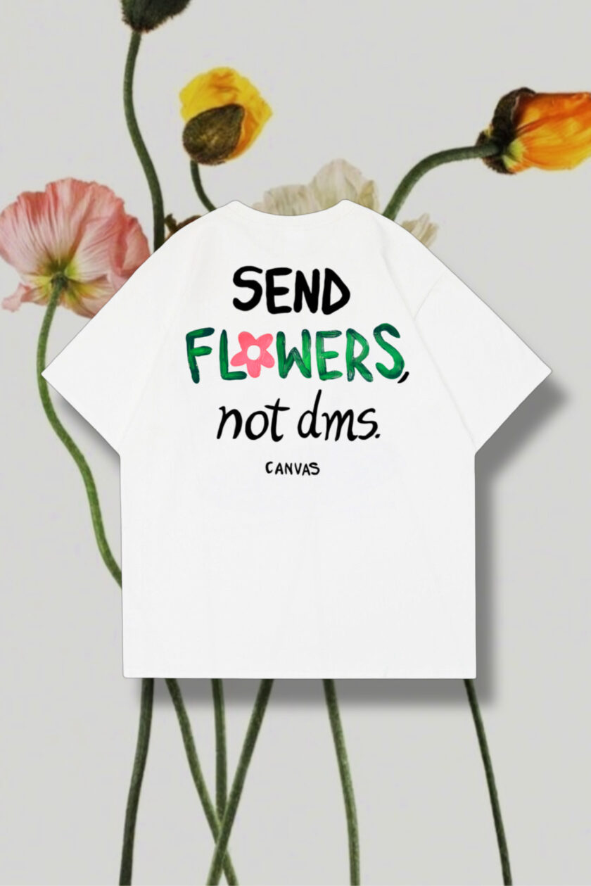 SEND FLOWERS Tshirt